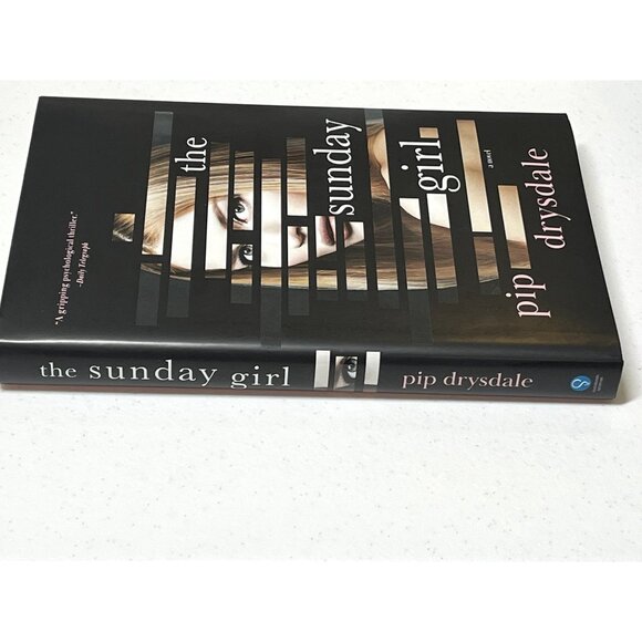 The Sunday Girl by Pip Drysdale Thriller Revenge Mystery Hardcover - Picture 4 of 5